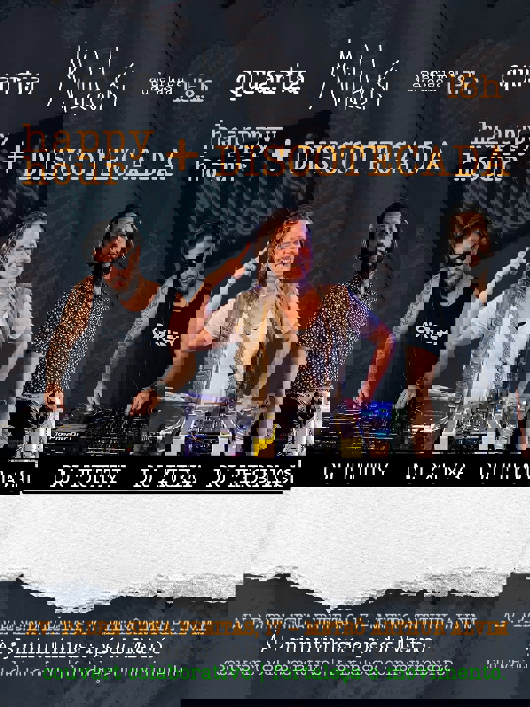 Happy hour + discotecada