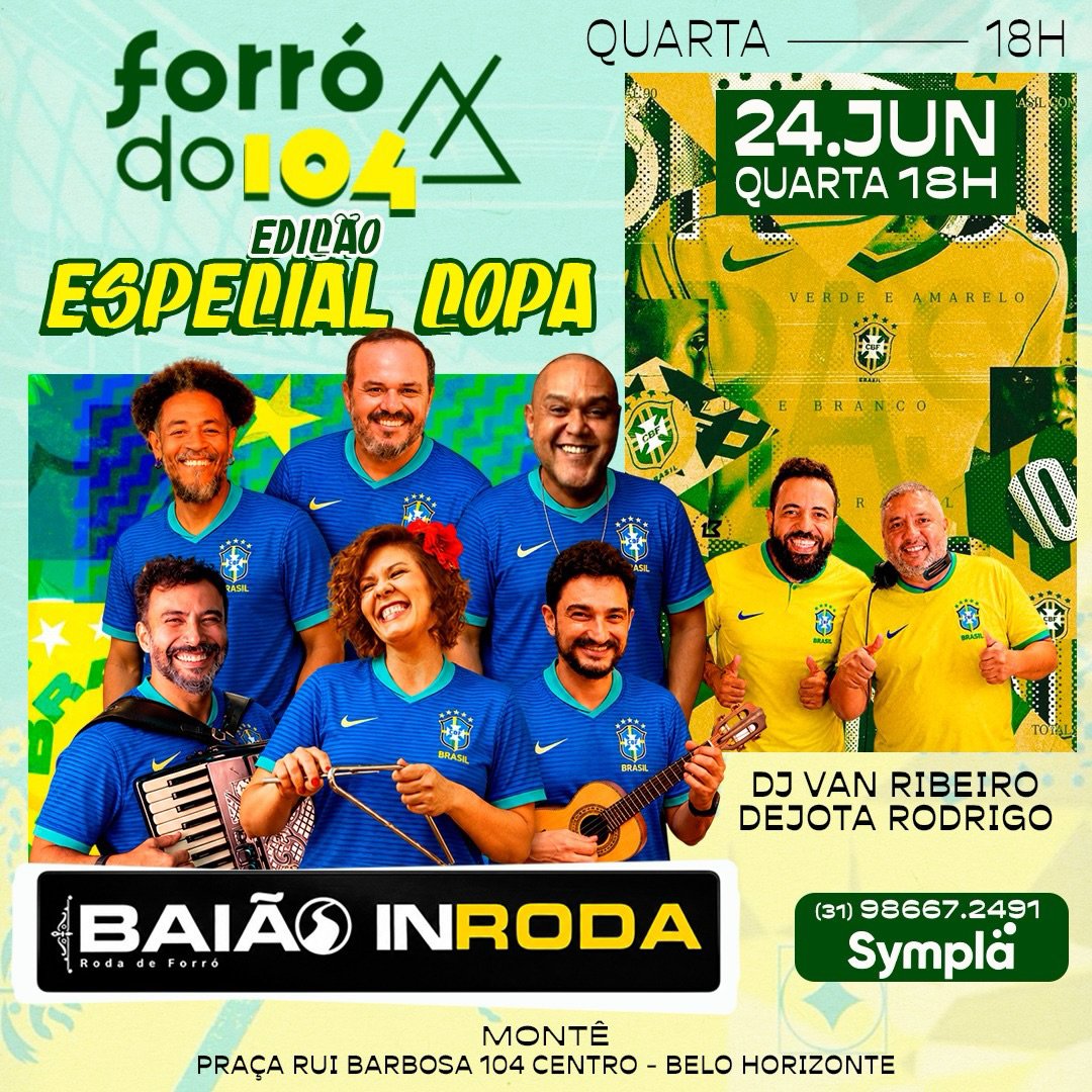 Forró do 104 Edição Especial Copa