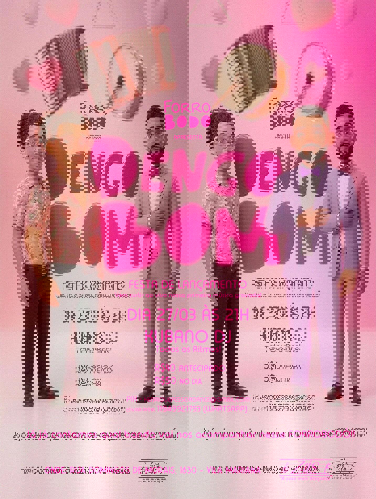 Forrobodó  Dengo Bom