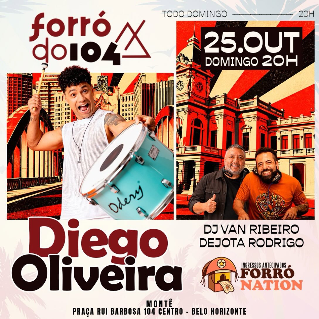 Forró do 104 - Diego Oliveira - Van Ribeiro,Dejota Rodrigo