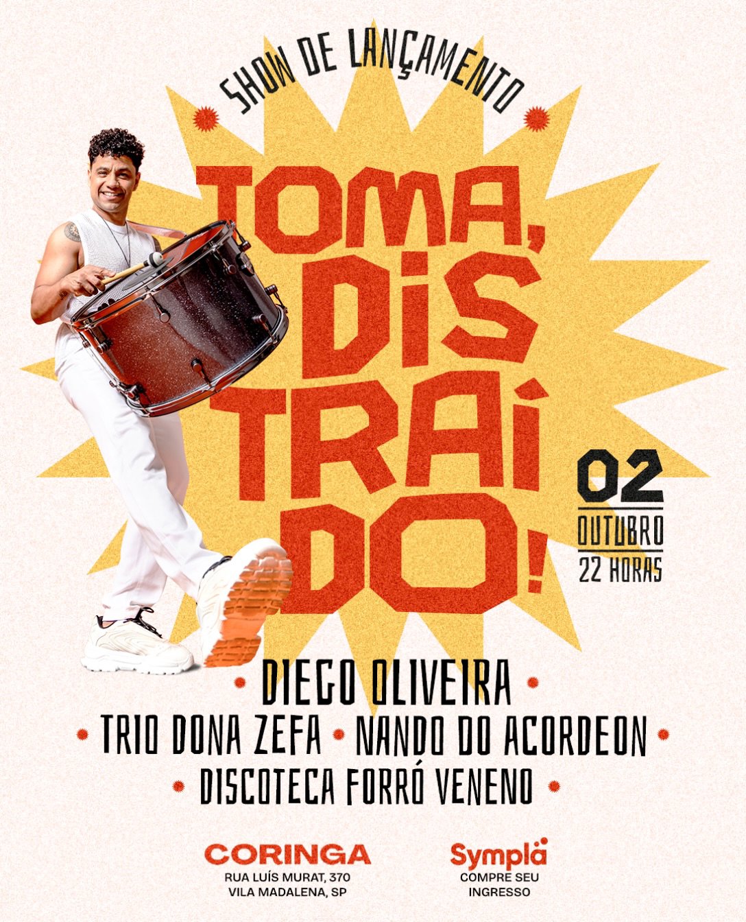 Toma Distraído! - Diego Oliveira,Trio Dona Zefa,Nando do Acordeon,Discoteca Forró Veneno
