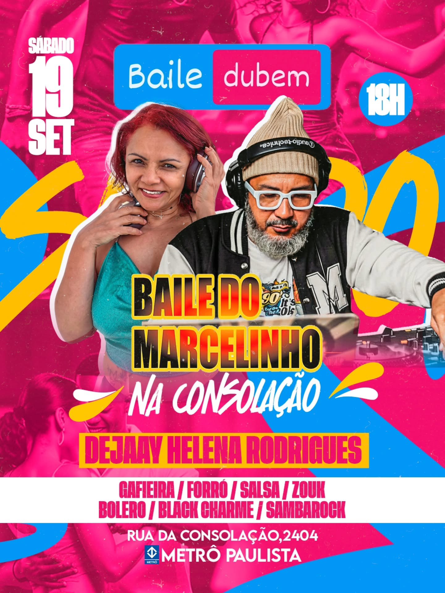 Baile Do Marcelinho Na Consolação - Dj Helena Rodrigues