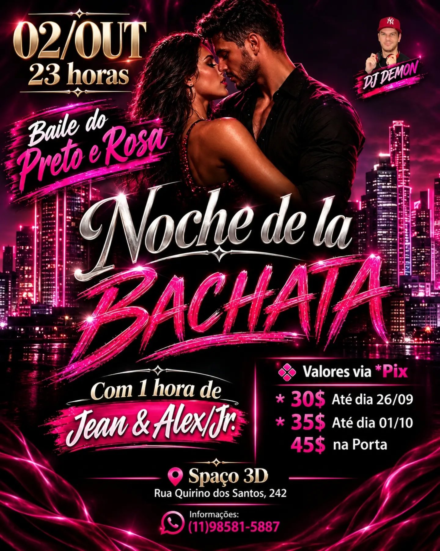 Noche de la Bachata - Baile do Preto e Rosa - DJ Demon
