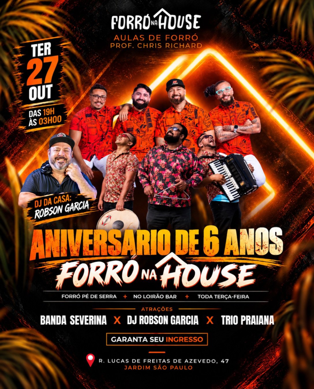 Aniversario de 6 Anos Forró na House - Robson Garcia