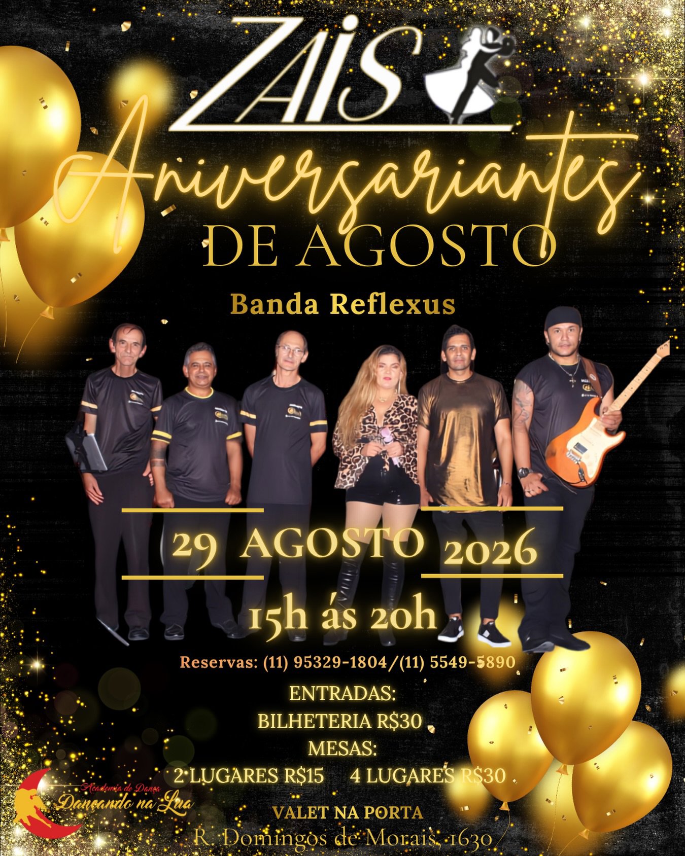 Zais Aniversariantes De Agosto - Banda Reflexus