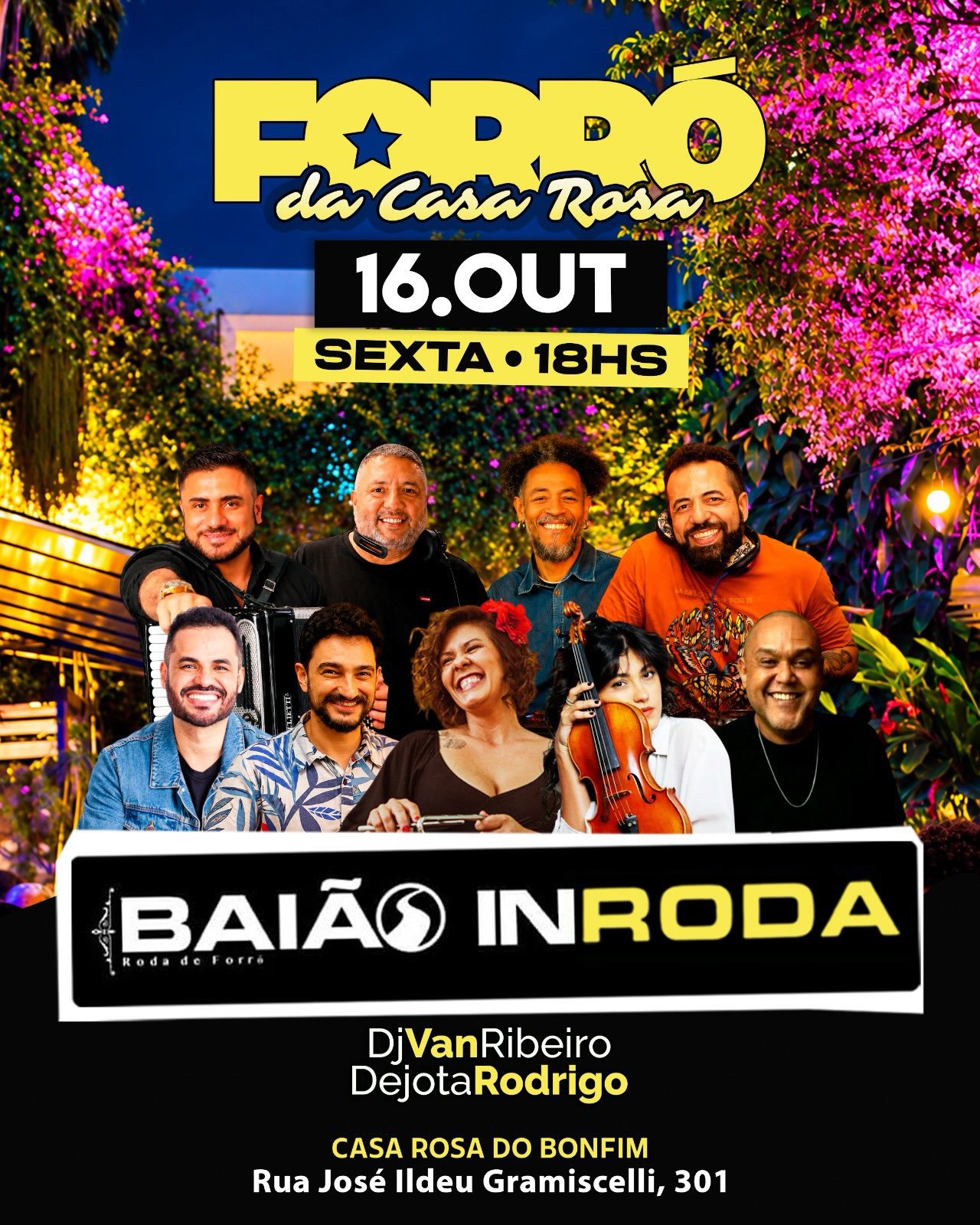 FORRÓ DA CASA ROSA apresenta BAIÃO IN RODA - Dj Van Ribeiro,Dejota Rodrigo