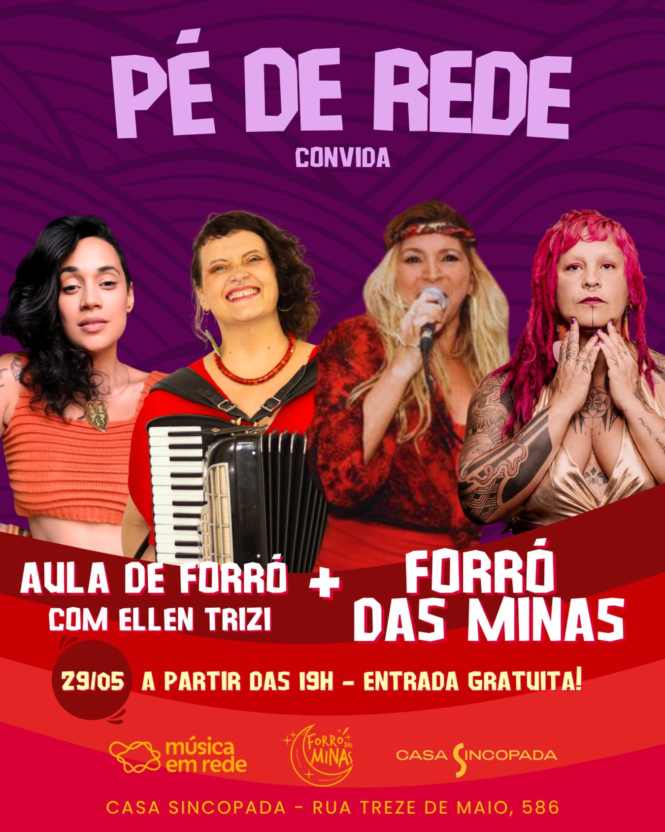 Pé de Rede convida Forró das MInas