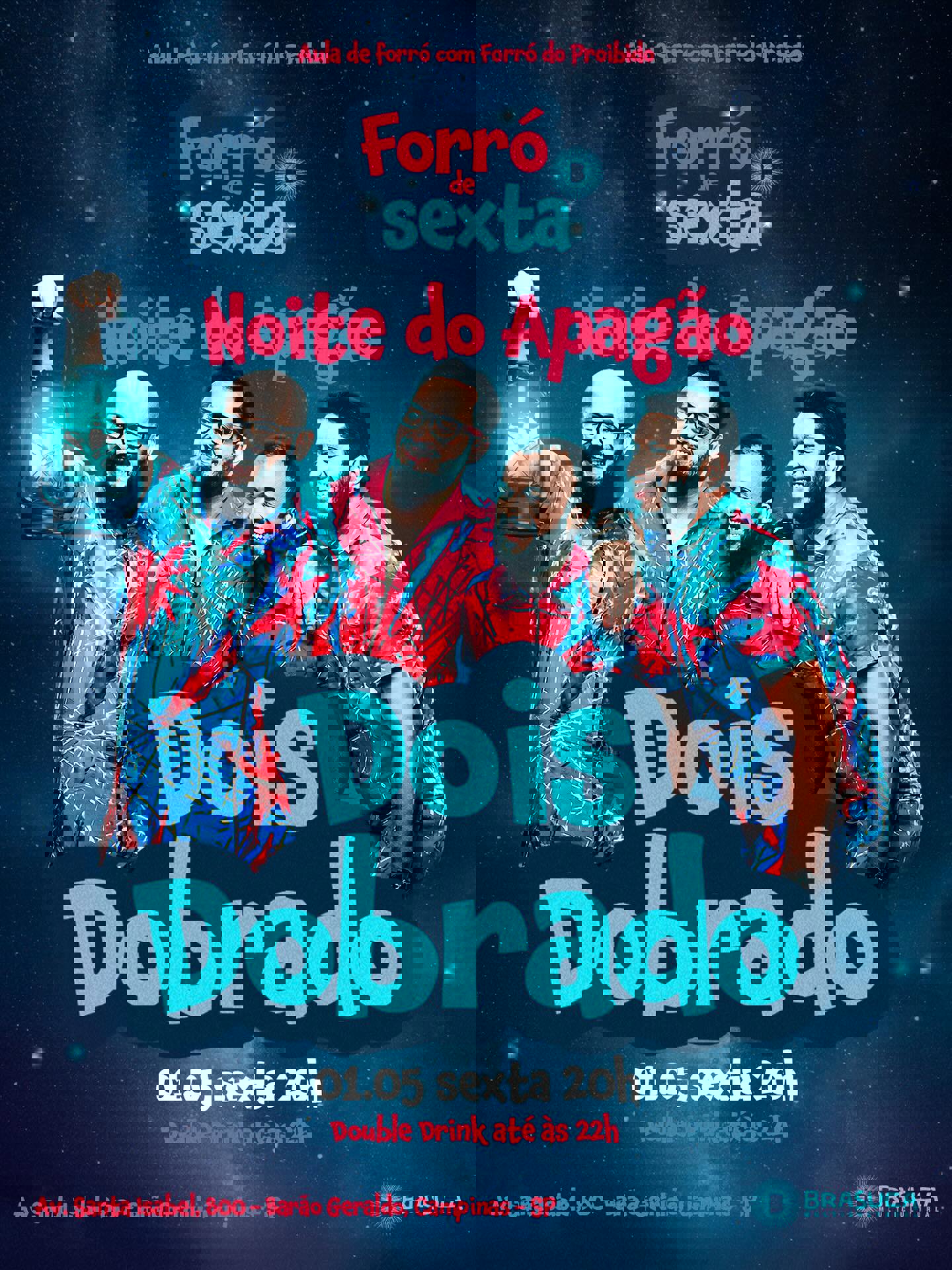 Noite do Apagão - Dois Dobrado