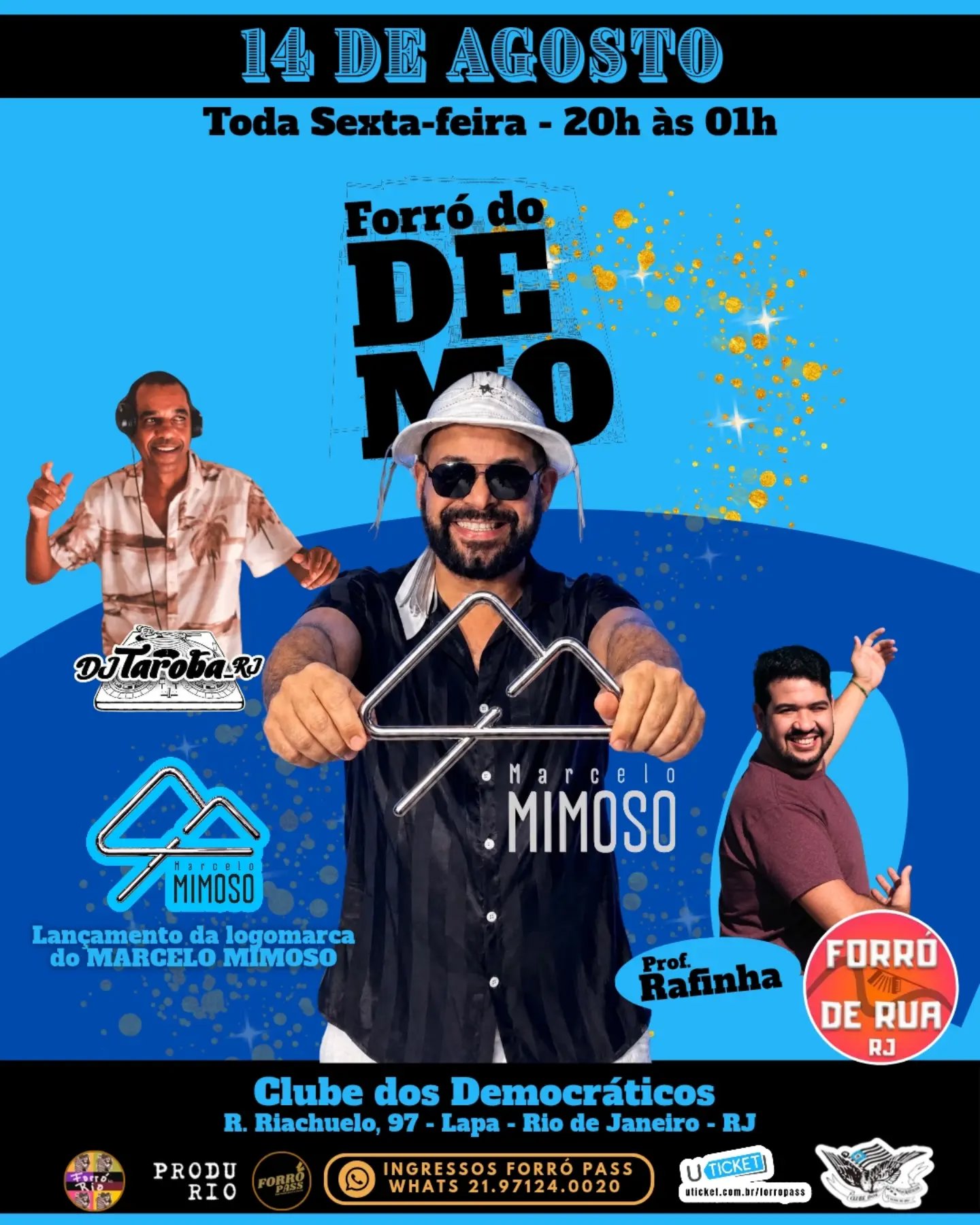 Forró Do Demo - Marcelo Mimoso, DJ Tarobão