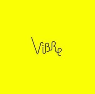Vibre